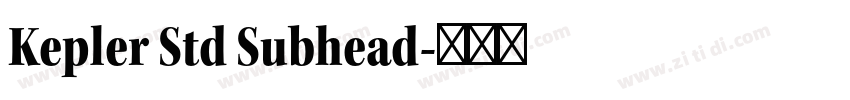 Kepler Std Subhead字体转换